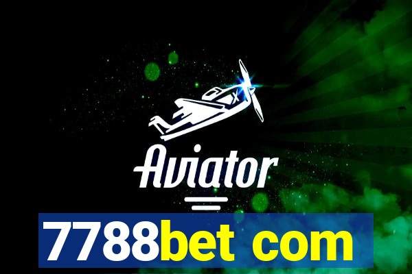 7788bet com